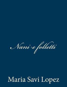 Paperback Nani e folletti [Italian] Book