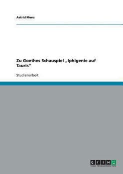 Paperback Zu Goethes Schauspiel "Iphigenie auf Tauris" [German] Book