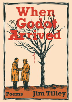 Paperback When Godot Arrived Book