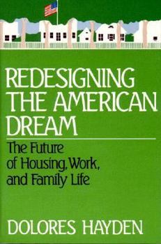 Paperback Redesigning the American Dream Book