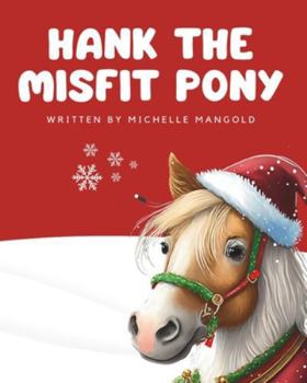 Paperback Hank the Misfit Pony Book