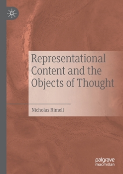 Paperback Representational Content and the Objects of Thought Book