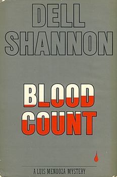 Blood Count - Book #37 of the Lieutenant Luis Mendoza