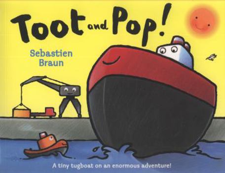 Toot and Pop! - Book  of the Sebastien Braun - Teamwork