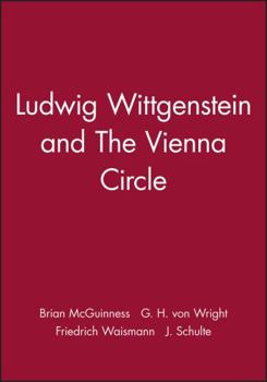 Paperback Ludwig Wittgenstein and The Vienna Circle Book