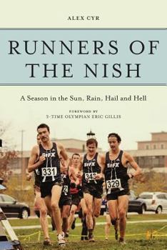 Paperback Runners of the Nish: A Season in the Sun, Rain, Hail and Hell Book