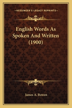 Paperback English Words As Spoken And Written (1900) Book