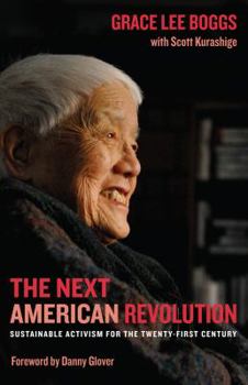 Hardcover The Next American Revolution: Sustainable Activism for the Twenty-First Century Book