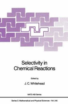Paperback Selectivity in Chemical Reactions Book