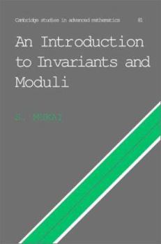 Hardcover An Introduction to Invariants and Moduli Book