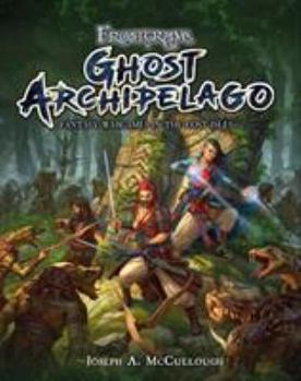 Hardcover Frostgrave: Ghost Archipelago: Fantasy Wargames in the Lost Isles Book