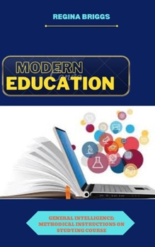 Paperback Modern Education: General intelligence: Methodical instructions on studying course Book