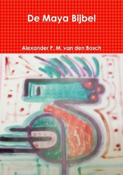 Paperback De Maya Bijbel [Dutch] Book