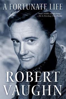 Paperback A Fortunate Life: Behind-The-Scenes Stories from a Hollywood Legend Book