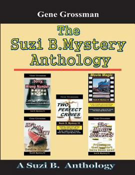 Paperback The Suzi B. Mystery Anthology: Adventures 1 through 5 Book