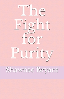 Paperback The Fight for Purity Book