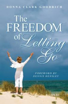 Paperback The Freedom of Letting Go Book