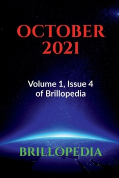 Paperback October 2021: Volume 1, Issue 4 of Brillopedia Book