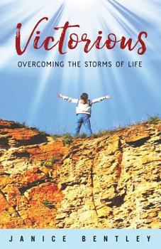 Paperback Victorious: Overcoming the Storms of Life Book