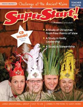 Paperback Challenge at the Ancient Ruins Teacher Guide (SuperStart: A PreTeen Curriculum) Book