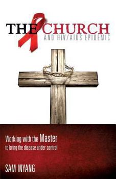 Paperback The Church and HIV/AIDS Epidemic Book