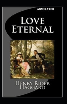 Paperback Love Eternal Annotated Book