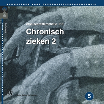 Paperback Chronisch Zieken 2: Niveau 5 [Dutch] Book