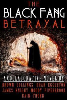 Paperback The Black Fang Betrayal Book