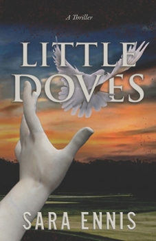 Paperback Little Doves: A thriller Book