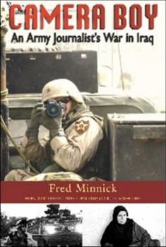 Paperback Camera Boy: An Army Journalist's War in Iraq Book