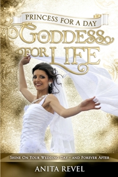 Paperback Princess For a Day, Goddess For Life Book