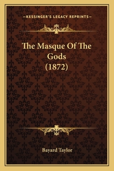 Paperback The Masque Of The Gods (1872) Book