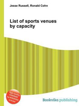 Paperback List of Sports Venues by Capacity Book