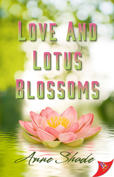 Paperback Love and Lotus Blossoms Book