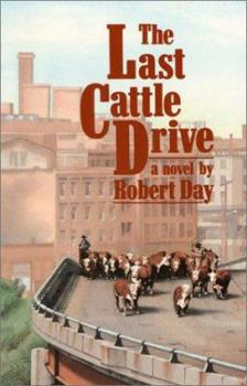 Hardcover The Last Cattle Drive Book