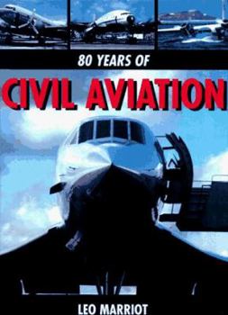 Hardcover 80 Years of Civil Aviation Book