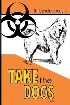 Paperback Take the Dogs Book
