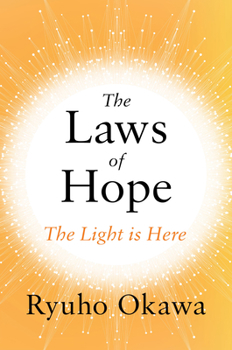 Paperback The Laws of Hope: The Light Is Here Book