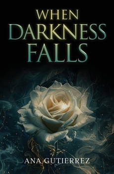 Paperback When Darkness Falls Book