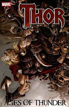 Thor: Ages of Thunder - Book #4 of the Heróis Marvel