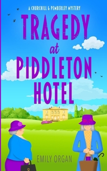 Paperback Tragedy at Piddleton Hotel Book