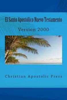 Paperback El Santo Apostolico Nuevo Testamento: Version 2000 [Spanish] Book