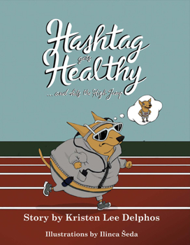 Hardcover Hashtag Gets Healthy... and Hits the High Jump Book
