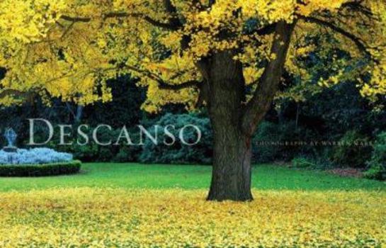 Hardcover Descanso: An Urban Oasis Revealed Book