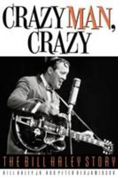 Hardcover Crazy Man, Crazy: The Bill Haley Story Book