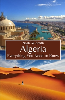 Paperback Algeria: Everything You Need to Know Book