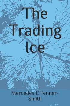 Paperback The Trading Ice Book