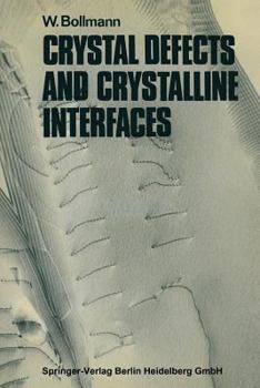 Paperback Crystal Defects and Crystalline Interfaces Book