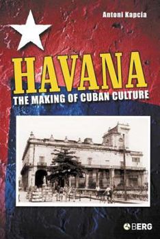 Paperback Havana: The Making of Cuban Culture Book