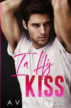Paperback In His Kiss Book